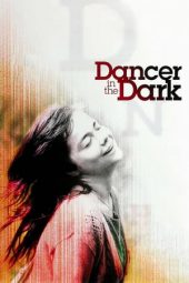 Nonton film Dancer in the Dark (2000) terbaru
