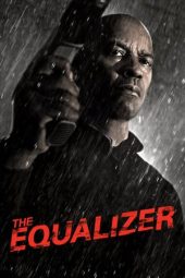 Nonton film The Equalizer (2014)