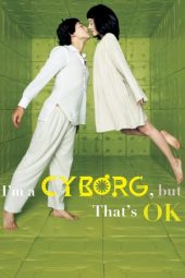 Nonton film I’m a Cyborg, But That’s OK (2006) terbaru