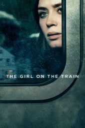 Nonton film The Girl on the Train (2016) terbaru