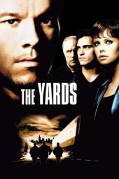 Nonton film The Yards (2000) terbaru