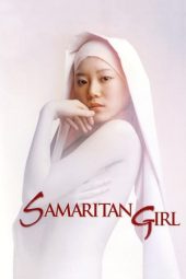 Nonton film Samaritan Girl (2004) terbaru