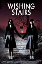 Nonton film Wishing Stairs (2003)