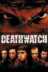 Nonton film Deathwatch (2002) terbaru