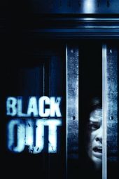 Nonton film Blackout (2008) terbaru