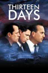Nonton film Thirteen Days (2000) terbaru