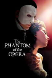 Nonton film The Phantom of the Opera (2004) terbaru