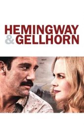 Nonton film Hemingway & Gellhorn (2012) terbaru