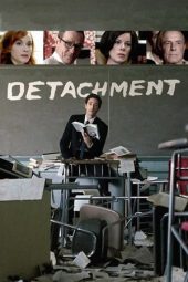 Nonton film Detachment (2011) terbaru