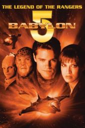 Nonton film Babylon 5: The Legend of the Rangers – To Live and Die in Starlight (2002) terbaru