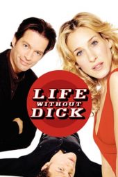 Nonton film Life Without Dick (2002)