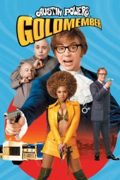 Nonton film Austin Powers in Goldmember (2002) terbaru