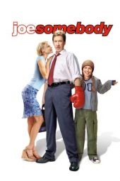 Nonton film Joe Somebody (2001)