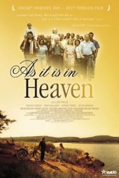 Nonton film As It Is in Heaven (2004) terbaru