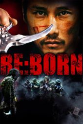 Nonton film Re: Born (2016) terbaru