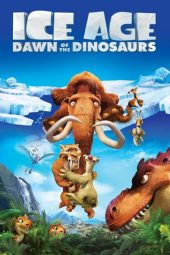 Nonton film Ice Age: Dawn of the Dinosaurs (2009) terbaru