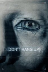 Nonton film Don’t Hang Up (2016)