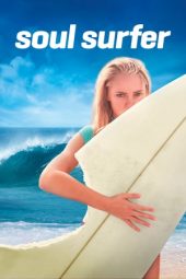 Nonton film Soul Surfer (2011) terbaru