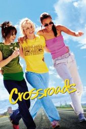 Nonton film Crossroads (2002)