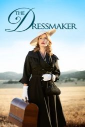 Nonton film The Dressmaker (2015) terbaru