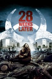 Nonton film 28 Weeks Later (2007) terbaru
