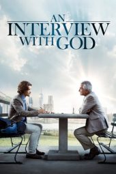 Nonton film An Interview with God (2018) terbaru