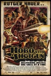 Nonton film Hobo with a Shotgun (2011) terbaru