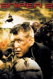 Nonton film Sniper 2 (2002) terbaru