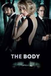 Nonton film The Body (2012) terbaru