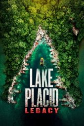 Nonton film Lake Placid: Legacy (2018) terbaru