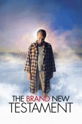 Nonton film The Brand New Testament (2015) terbaru