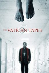 Nonton film The Vatican Tapes (2015)