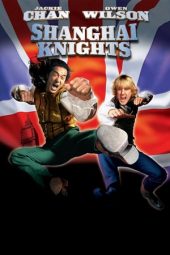 Nonton film Shanghai Knights (2003)