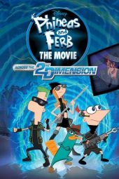 Nonton film Phineas and Ferb the Movie: Across the 2nd Dimension (2011) terbaru