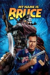 Nonton film My Name Is Bruce (2007)