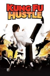 Nonton film Kung Fu Hustle (2004) terbaru