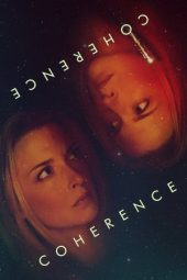 Nonton film Coherence (2013) terbaru