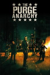 Nonton film The Purge: Anarchy (2014)