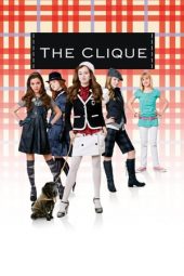 Nonton film The Clique (2008) terbaru