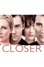 Nonton film Closer (2004)