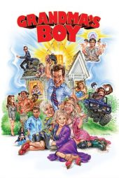 Nonton film Grandma’s Boy (2006) terbaru