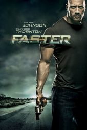 Nonton film Faster (2010) terbaru