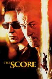 Nonton film The Score (2001)