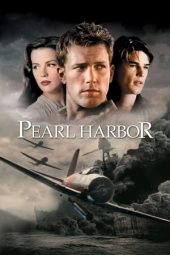 Nonton film Pearl Harbor (2001) terbaru