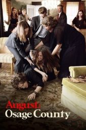 Nonton film August: Osage County (2013)
