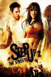 Nonton film Step Up 2: The Streets (2008) terbaru