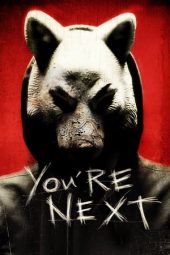 Nonton film You’re Next (2011) terbaru