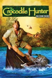 Nonton film The Crocodile Hunter: Collision Course (2002)