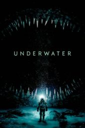 Nonton film Underwater (2020) terbaru
