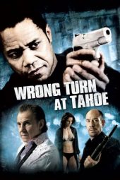 Nonton film Wrong Turn at Tahoe (2009)